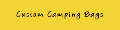 Custom Camping Bags